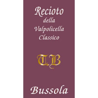 Tommaso Bussola Recioto della Valpolicella Classico DOC "TB"
